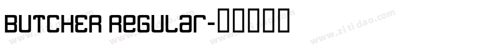 BUTCHER Regular字体转换